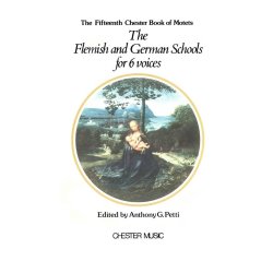 Chester Book Of Motets Vol. 15: The Flemish And German Schools For 6 Voices