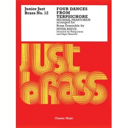 Junior Just Brass 12: Praetorius - 4 Dances From Terpsichore (Reeve)