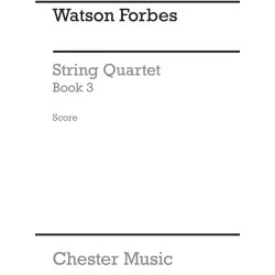 W. Forbes: Easy String Quartets Book 3 (Score Only)