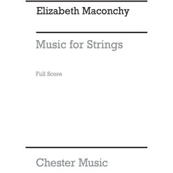 Elizabeth Maconchy: Music For Strings (Score)