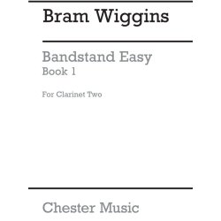 B. Wiggins: Bandstand Easy Book 1 (Concert Band Clarinet 2)