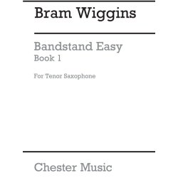 B. Wiggins: Bandstand Easy Book 1 (Concert Band Tenor Saxophone)