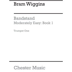 B. Wiggins: Bandstand Moderately Easy Book 1 (Concert Band Trumpet 1)