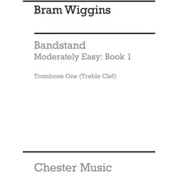 B. Wiggins: Bandstand Moderately Easy Book 1 (Concert Band Trombone 1)