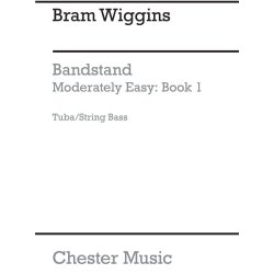 B. Wiggins: Bandstand Moderately Easy Book 1 (Concert Band Tuba/String Bass)