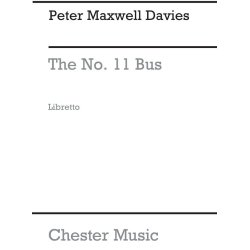 Peter Maxwell Davies: The No. 11 Bus Libretto