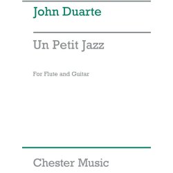 Duarte: Un Petit Jazz For Flute And Guitar