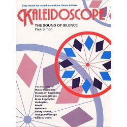 Kaleidoscope: The Sound Of Silence