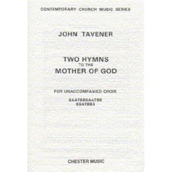 John Tavener: Two Hymns To The Mother Of God