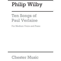 Philip Wilby: Ten Songs Of Paul Verlaine