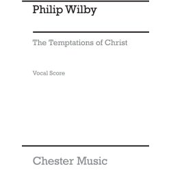 Philip Wilby: The Temptations Of Christ (Vocal Score)