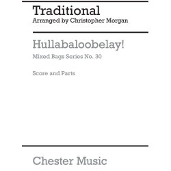Mixed Bag No.30: Christopher Morgan - Hullabaloobelay! (Score/Parts)