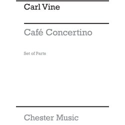 Carl Vine: Caf&eacute; Concertino (Parts)