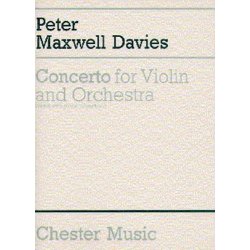 Peter Maxwell Davies: Concerto For Violin And Orchestra