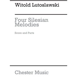 Witold Lutoslawski: 4 Silesian Melodies