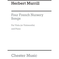 Herbert Murrill: Four French Nursery Songs For Cello And Piano
