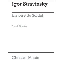 Igor Stravinsky: Histoire Du Soldat (French Libretto)