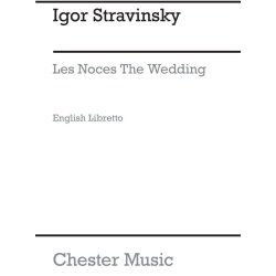 Igor Stravinsky: Les Noces (English Libretto)