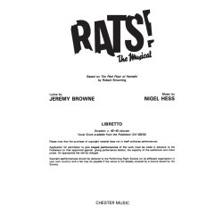Nigel Hess: Rats! The Musical (Libretto) 10+ Copies