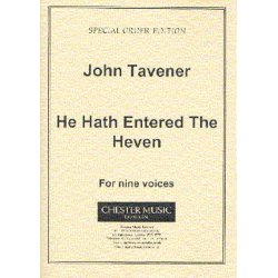 John Tavener: He Hath Entered The Heven
