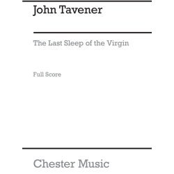John Tavener: Last Sleep Of The Virgin