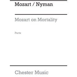 Michael Nyman: Mozart On Mortality (Parts)