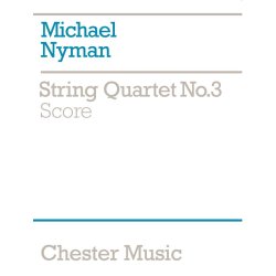 Michael Nyman: String Quartet No. 3 Score