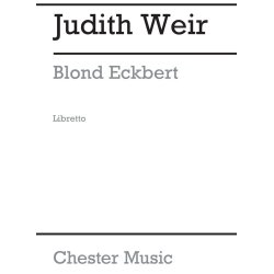 Judith Weir: Blond Eckbert (Libretto)