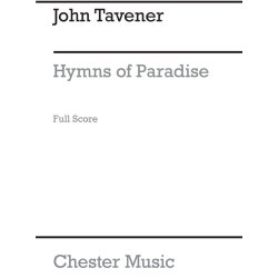 John Tavener: Hymns Of Paradise (Full Score)