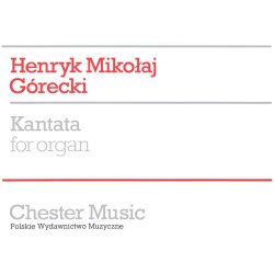 Gorecki: Kantata For Organ