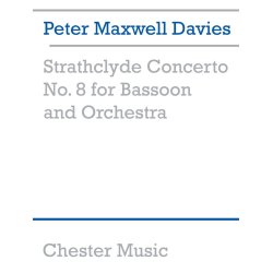Peter Maxwell Davies: Strathclyde Concerto No. 8 (Bassoon/Piano)