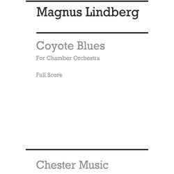 Magnus Lindberg: Coyote Blues (Full Score)