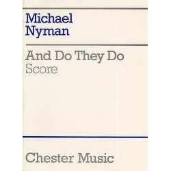 Michael Nyman: And Do They Do (Chamber Ensemble Score)