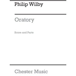 Philip Wilby: Oratory (Score and Parts)
