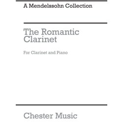The Romantic Clarinet: A Mendelssohn Collection