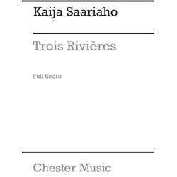 Kaija Saariaho: Trois Rivieres (Score)