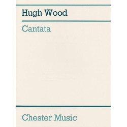 Hugh Wood: Cantata Op.30 (Score)