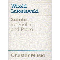 Witold Lutoslawski: Subito For Violin And Piano