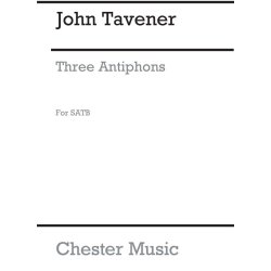 John Tavener: Three Antiphons
