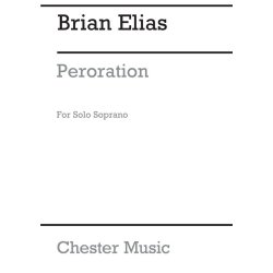Brian Elias: Peroration For Soprano
