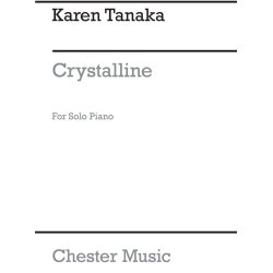 Karen Tanaka: Crystalline For Solo Piano