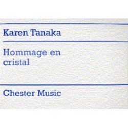 Karen Tanaka: Hommage En Cristal