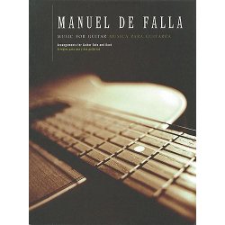 Manuel De Falla: Music For Guitar
