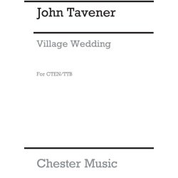 John Tavener: Village Wedding