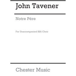John Tavener: Notre Pere