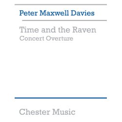 Peter Maxwell Davies: Time And The Raven Concert Overture