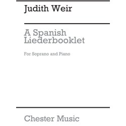 Judith Weir: A Spanish Liederbooklet