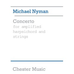 Michael Nyman: Concerto For Amplified Harpsichord And Strings