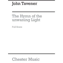 John Tavener: The Hymn Of The Unwaning Light