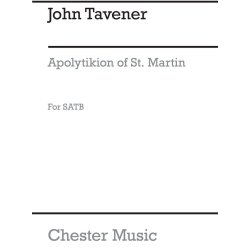 John Tavener: Apolytikion Of St. Martin